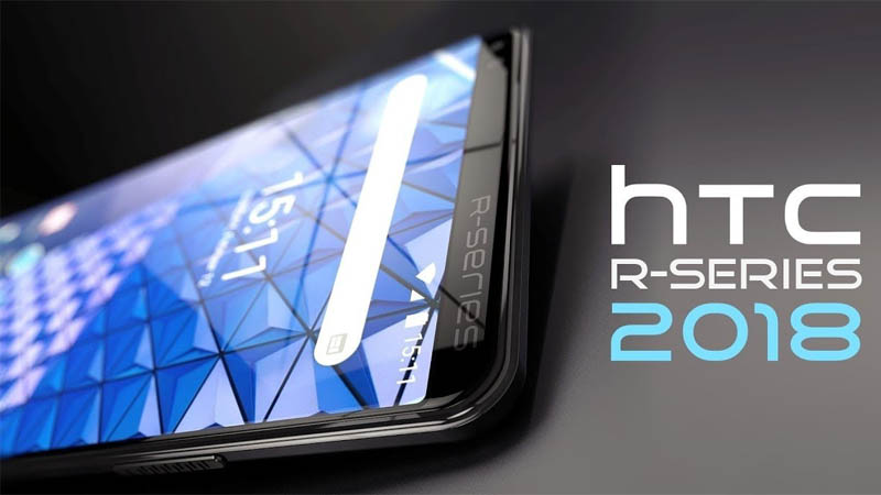 Htc Telefone R HTC R Series 2018 Monstrous terá uma RAM MACIÇA de 16 GB, câmera de 42 ...